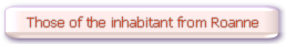 Those of the inhabitant from Roanne